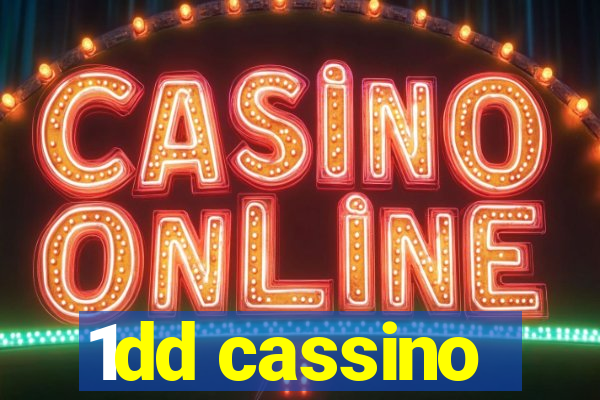 1dd cassino